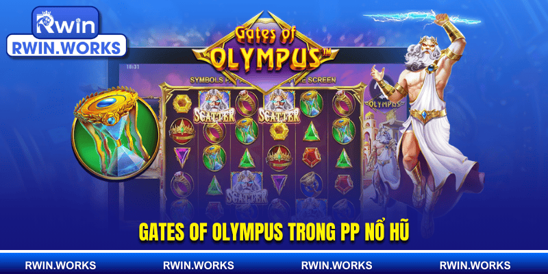 Gates of Olympus trong PP nổ hũ